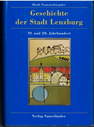 <p>Geschichte der Stadt Lenzburg 19. und 20. Jahrhundert , Band 2 , Buch Top Zustand</p>